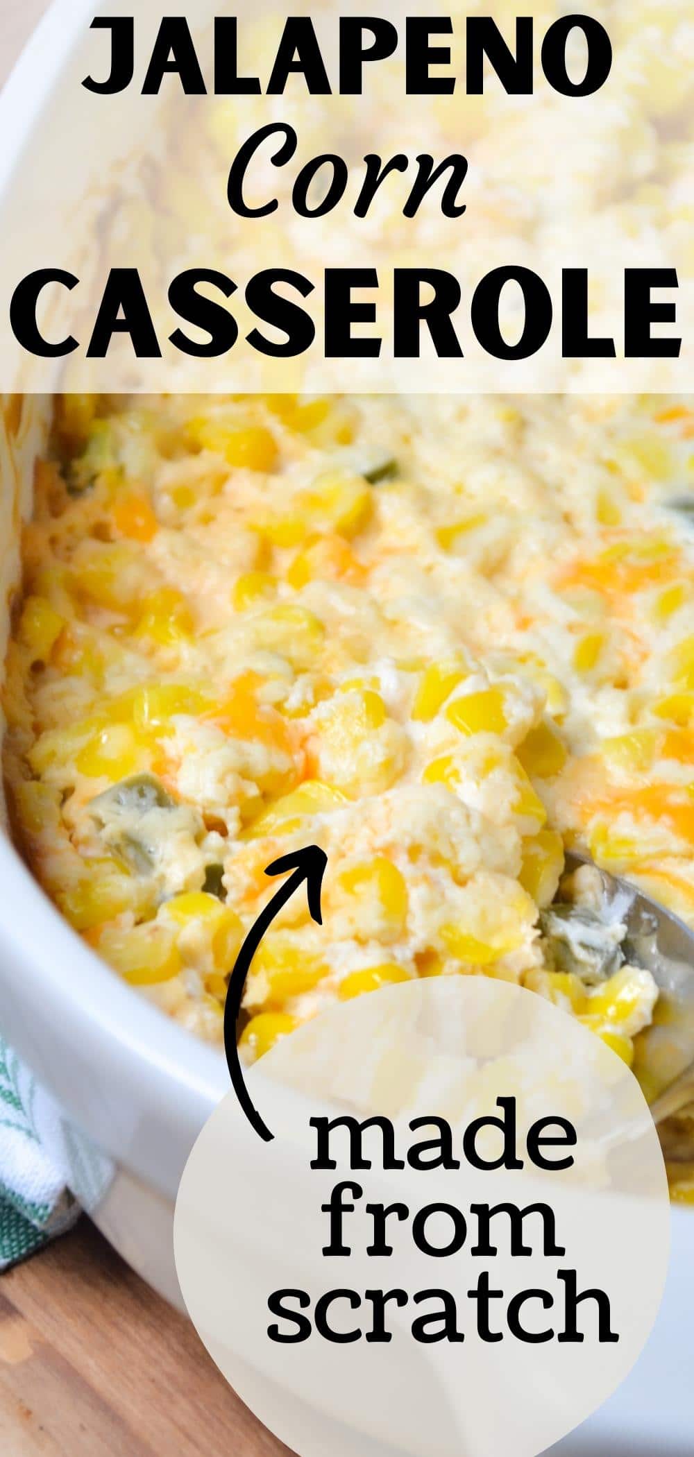 Creamy Cheddar Jalapeno Corn Casserole Little Home in the Making