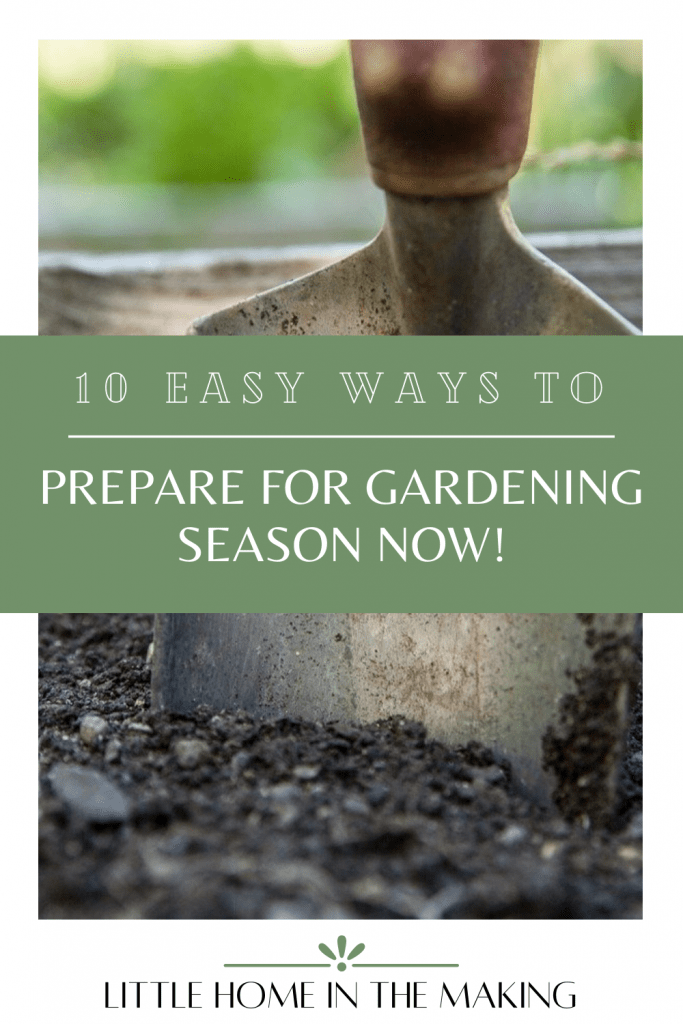 A shovel is plunged into a raised bed full of compost. The text reads: 10 Ways to Prepare for Gardening Season Now!