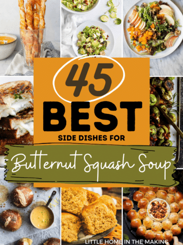 The text reads: 45 BEST side dishes for Butternut Squash Soup.