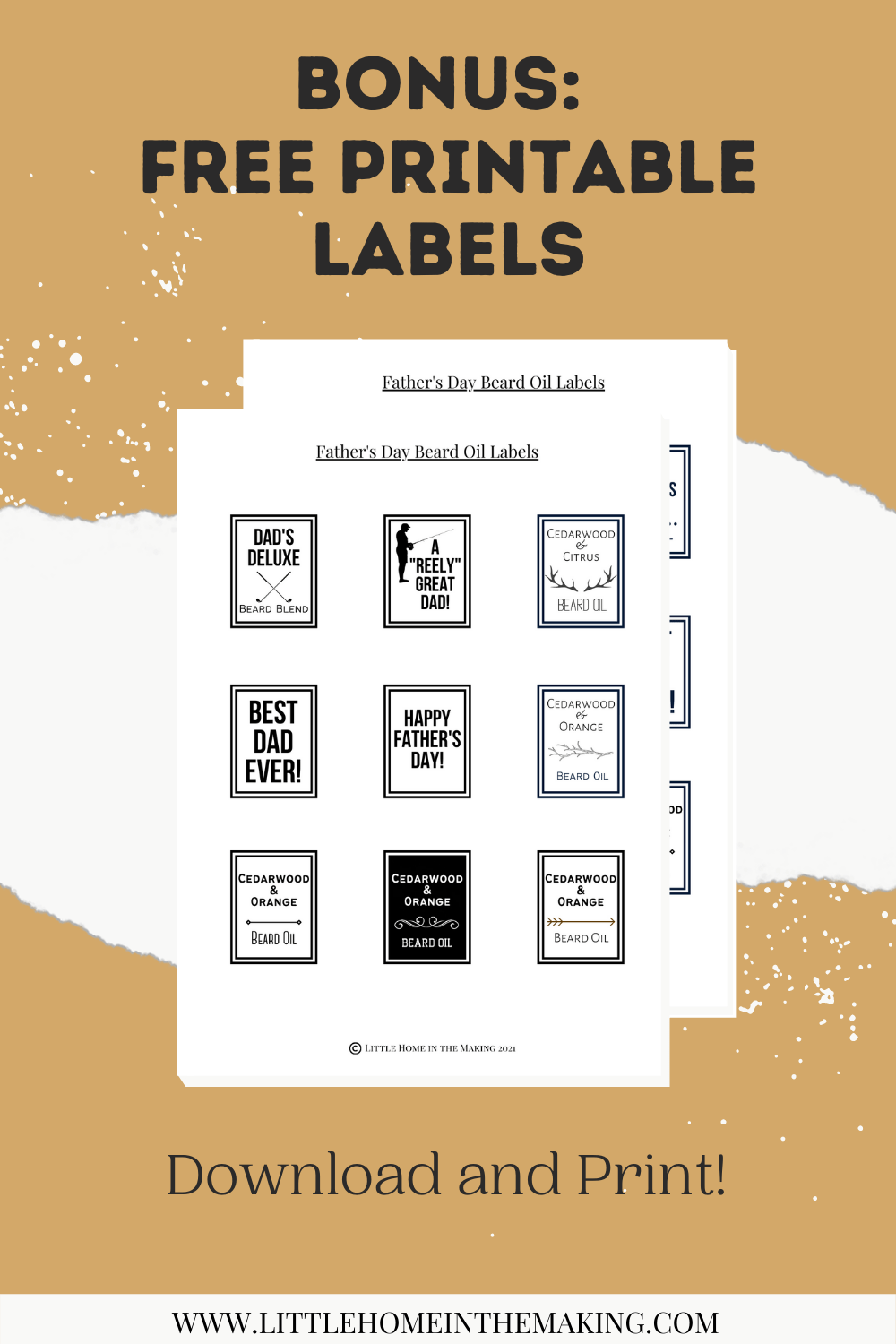 The text reads: Bonus: Free Printable Labels and includes a view of a page of various labels for Father's Day Beard Oil.