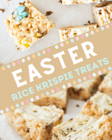An overhead and side view of Easter Rice Krispie Squares. A toddler hand reaches in to grab and square in the bottom frame. The text reads: Easter Rice Krispie Treats