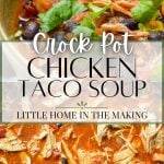 crock pot chicken taco soup