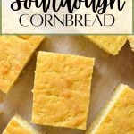 Large squares of cornbread with text overlay that reads: homemade sourdough cornbread