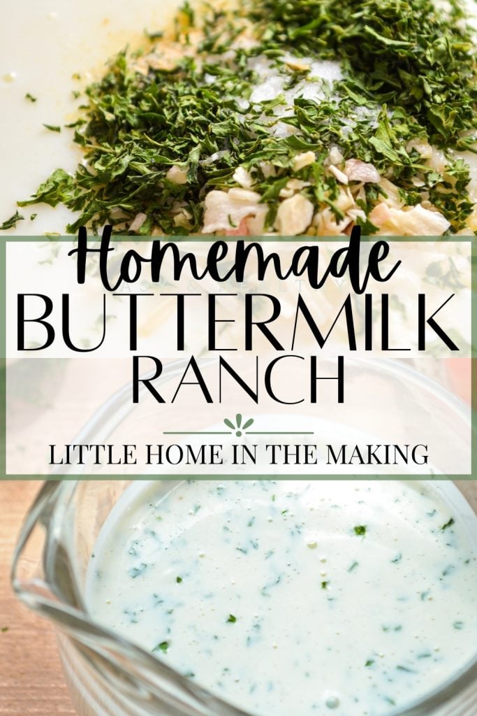 Homemade Buttermilk Ranch Dressing - Little Home in the Making