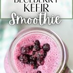 blueberry kefir smoothie