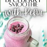 blueberry smoothie with kefir