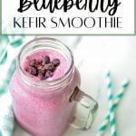 how to make a blueberry kefir smoothie