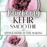 blueberry kefir smoothie