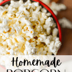 homemade popcorn with ghee