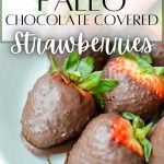 paleo chocolate covered strawberries