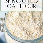 sprouted oat flour
