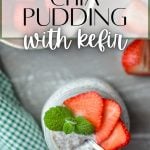 Chia pudding with kefir