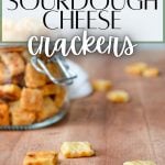 sourdough cheese crackers