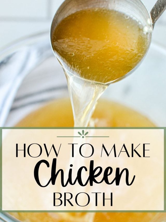 How to Make Chicken Broth