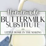 homemade buttermilk substitute