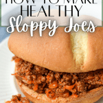 how to make healthy sloppy joes