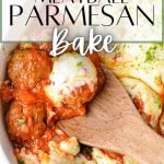 meatball parmesan casserole