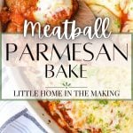 Meatball parmesan bake