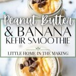 peanut butter banana kefir smoothie recipe
