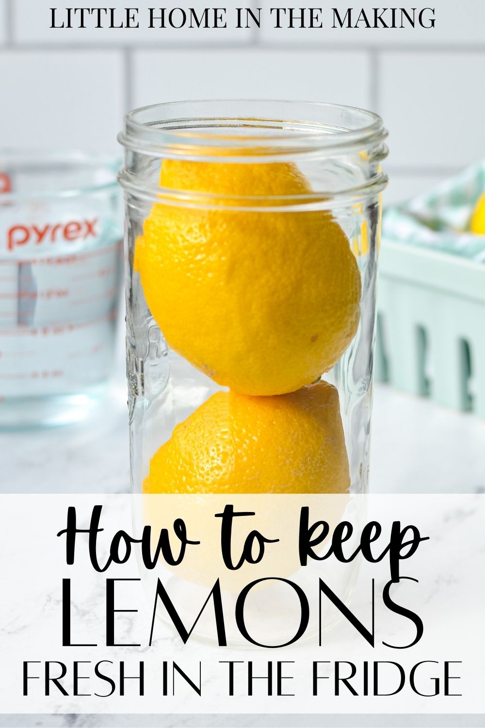 How to Keep Lemons Fresh {Works for Limes Too!}