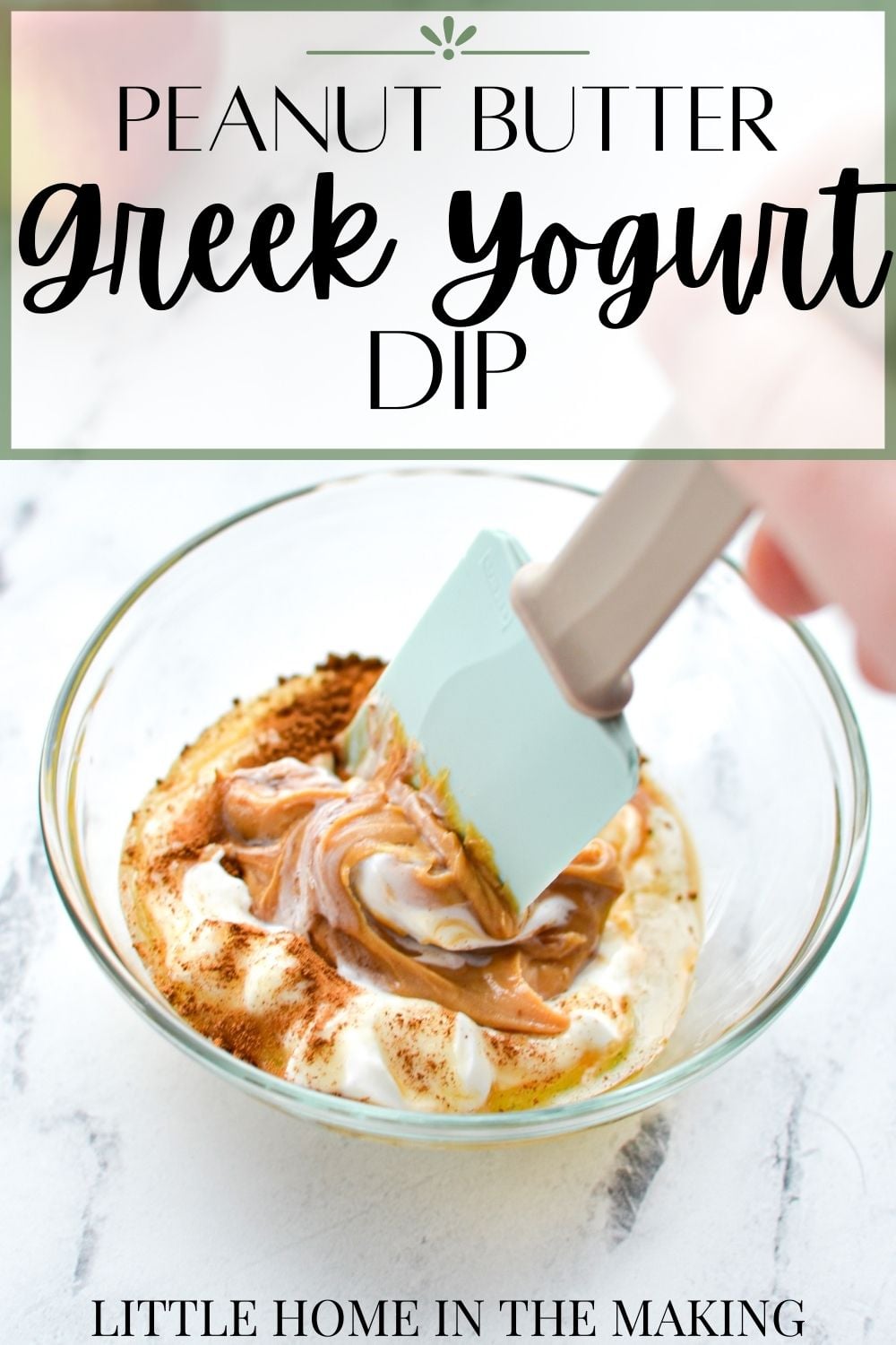 Peanut Butter Greek Yogurt Dip Little Home in the Making