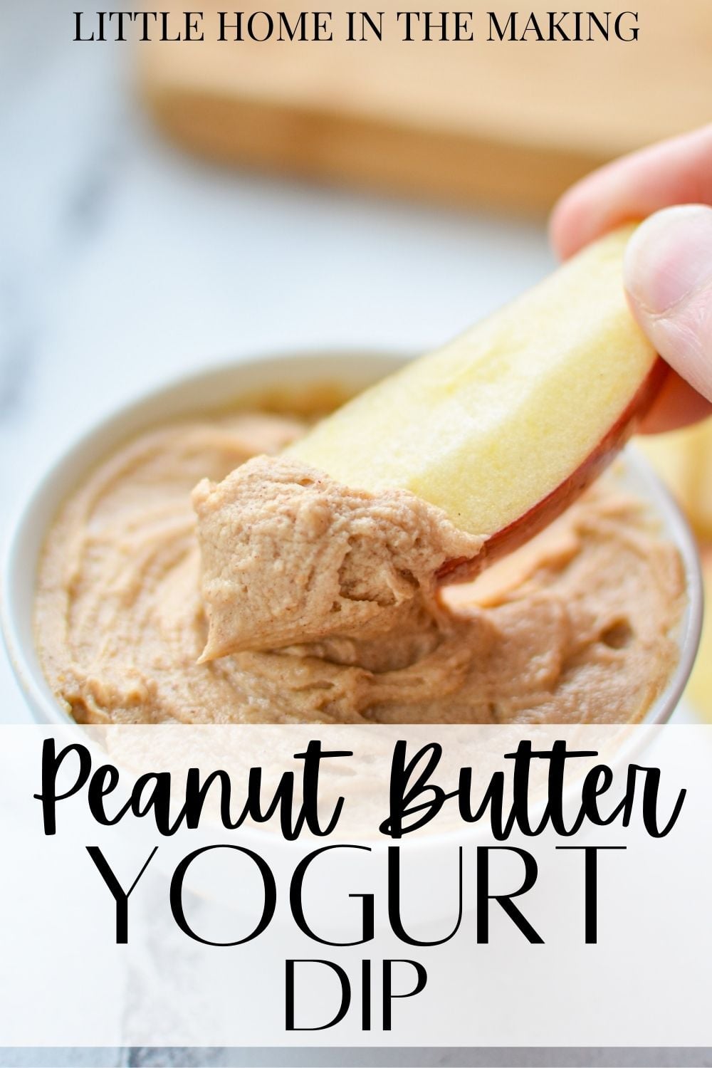 Peanut Butter Greek Yogurt Dip Little Home in the Making