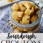 A jar of homemade croutons.