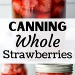 Jars of whole strawberries