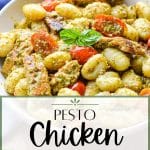 A bowl of gnocchi tossed with pesto and served with cherry tomatoes and chicken.