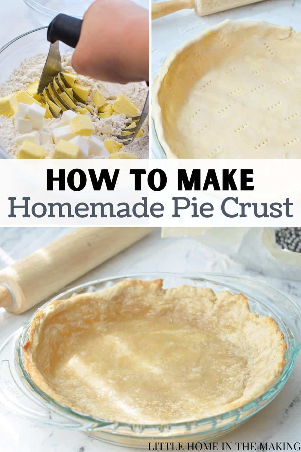 Classic Butter and Lard Pie Crust Little Home in the Making