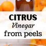 A measuring cup filled with orange colored vinegar. The text box reads: "citrus vinegar from peels"